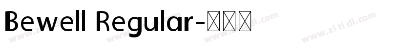 Bewell Regular字体转换